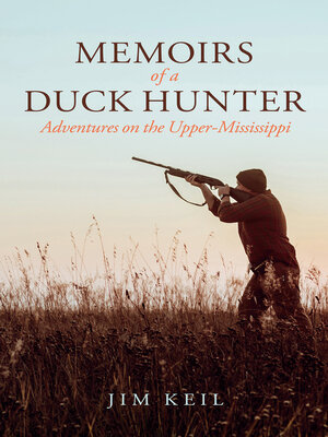 cover image of Memoirs of a Duck Hunter